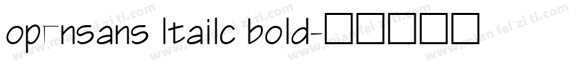 opensans ltailc bold字体转换